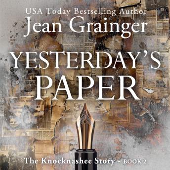 Yesterday's Paper: The Knocknashee Story - Book 2