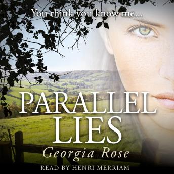 Parallel Lies: You think you know me...
