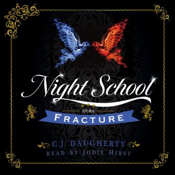 Night School: Fracture