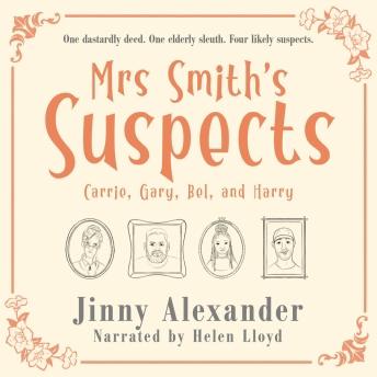 Carrie, Gary, Bel, and Harry: An English small town cozy mystery