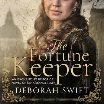 The Fortune Keeper: An Enchanting Historical Novel of Renaissance Italy