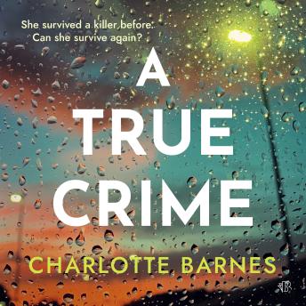 A True Crime: A brand new unmissable psychological thriller full of twists