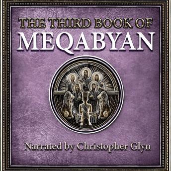 The Third Book of Meqabyan: The Ethiopian Bible | Satan’s Pride, Adam’s Calling, the War for Worship