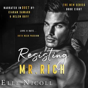 Resisting Mr. Rich: An Enemies to Lovers Romance