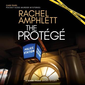 The Protégé: A short crime fiction story