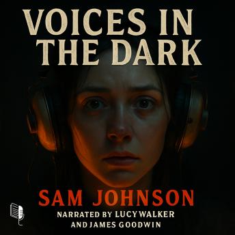 Voices in the Dark: 12 Short Psychological Thrillers