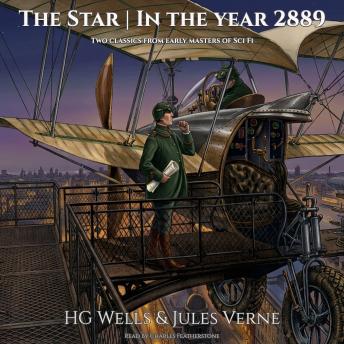The Star | In The Year 2889: Two classics from early masters of Sci Fi