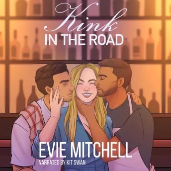 Kink in the Road: Small Town Why Choose Throuple Steamy Romance