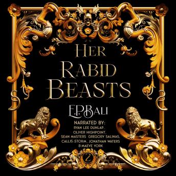 Her Rabid Beasts