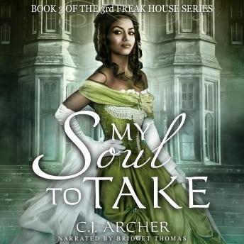 My Soul To Take: The 3rd Freak House Trilogy