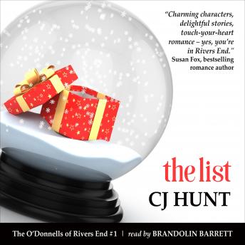 List (The O'Donnells of Rivers End #1): A Rivers End Romance (Selina+Connor), Audio book by Cj Hunt