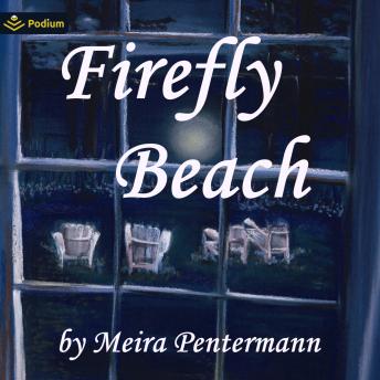 Firefly Beach: Firefly Beach, Book 1