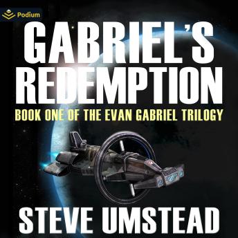 Gabriel's Redemption: Evan Gabriel Trilogy, Book 1