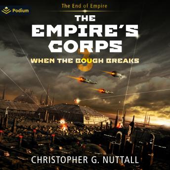 When The Bough Breaks: The Empire's Corps, Book 3