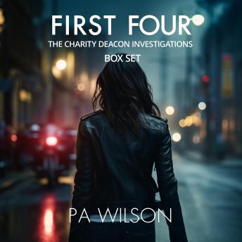 First Four, Audio book by P A Wilson