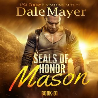 Download SEALs of Honor: Mason by Dale Mayer