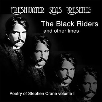 The Black Riders: and other lines