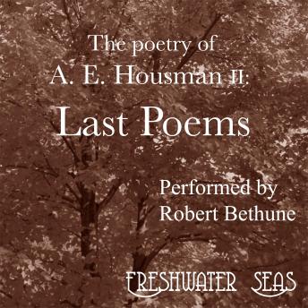 A Shropshire Lad: Poetry of A.E. Housman