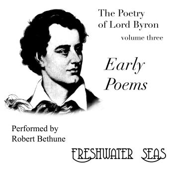 The Early Poems: Poetry of Lord Byron