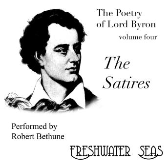 The Satires: Poetry of Lord Byron