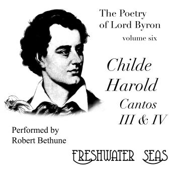 The Childe Harold's Pilgrimage: Cantos III & IV