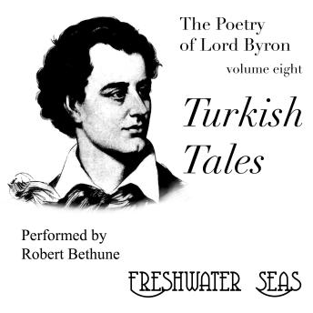 The Turkish Tales: Poetry of Lord Byron