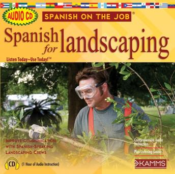 Listen Free to Spanish for Landscaping by Stacey Kammerman with ...