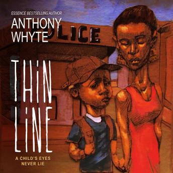 A Thin Line: A Child's Eyes Never Lie
