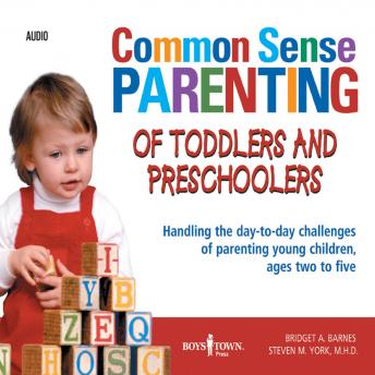 Common Sense Parenting of Toddlers and Preschoolers