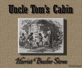 Download Uncle Tom's Cabin by Harriet Beecher Stowe