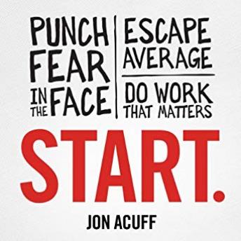 Start., Jon Acuff