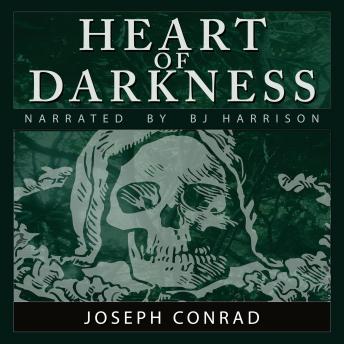 The Heart of Darkness, and other tales