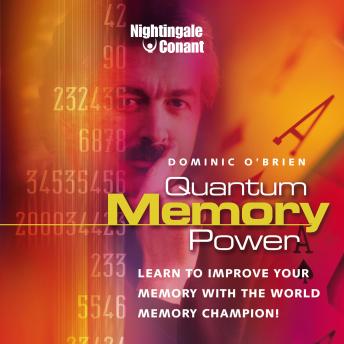 Quantum Memory: Learn to Improve Your Memory with The World Memory Champion!