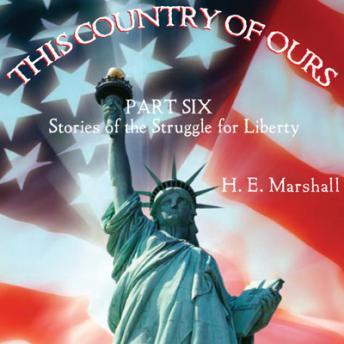 Get Best Audiobooks Non Fiction This Country of Ours, Part 6 by Henrietta Elizabeth Marshall Audiobook Free Download Non Fiction free audiobooks and podcast