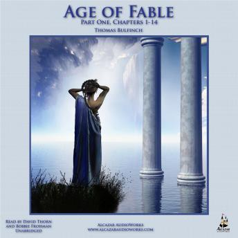 Age of Fable, Audio book by Thomas Bulfinch