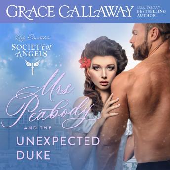 Mrs. Peabody and the Unexpected Duke: A Steamy Historical Romance Holiday Novella