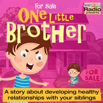 For Sale: One Little Brother