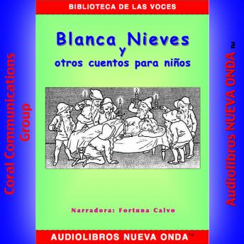 Blanca Nieves y otros cuentos para niños