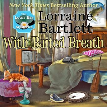 With Baited Breath, Audio book by Lorraine Bartlett