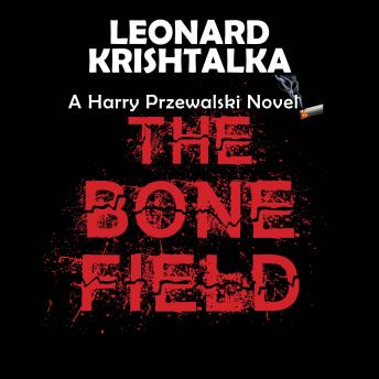 The Bone Field