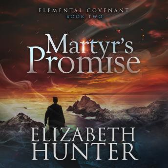 Martyr's Promise: An Elemental Covenant Novel