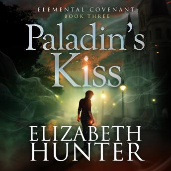 Paladin's Kiss: An Elemental Covenant Novel