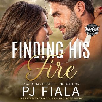 Finding His Fire: A steamy, small-town, bounty hunter romance