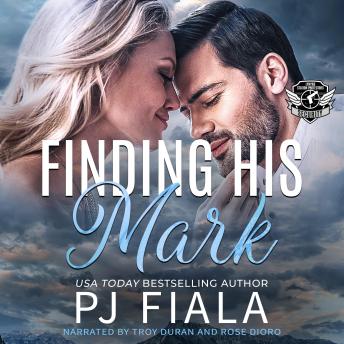 Finding His Mark: A steamy, small-town, protector romance