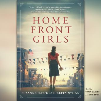 Home Front Girls, Loretta Nyhan, Suzanne Palmieri