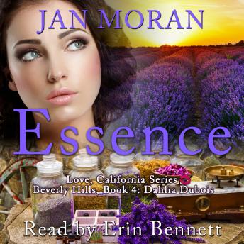 Essence: A Love, California Series Novel, Book 4