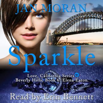 Sparkle: A Love, California Series Novel, Book 6, Jan Moran