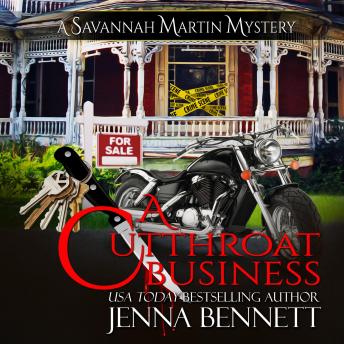 Cutthroat Business: A Savannah Martin Novel, Jenna Bennett