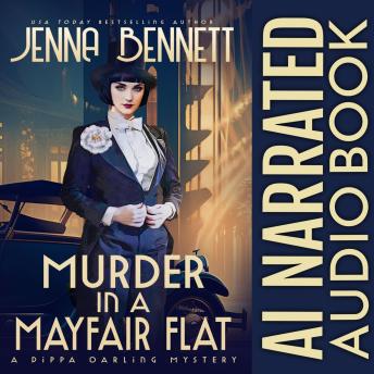 Murder in a Mayfair Flat: A 1920s Murder Mystery