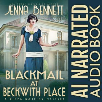 Blackmail at Beckwith Place: A 1920s Murder Mystery